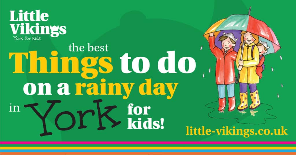 Rainy Days York Things To Do