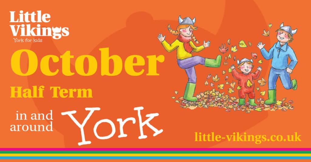 October half term York 